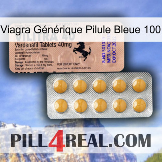 Viagra Générique Pilule Bleue 100 41